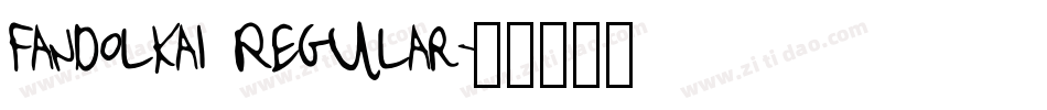Fandolkai Regular字体转换